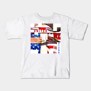 American Independence Day United We Stand Kids T-Shirt
